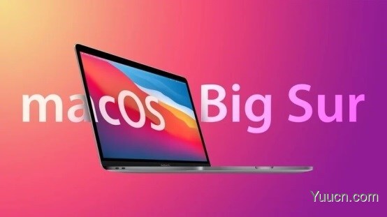 苹果 macOS Big Sur 11.3开发者预览版Beta 4发布 附更新内容