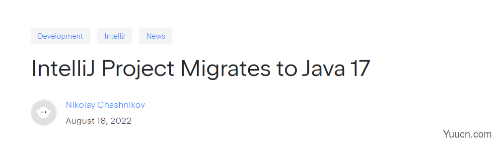 JetBrains 官宣：2022.3 版本开始必须 Java 17！!
