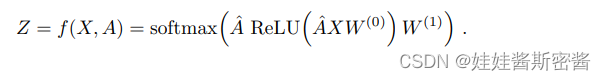 GCN经典论文笔记：Semi-Supervised Classification with Graph Convolutional Networks